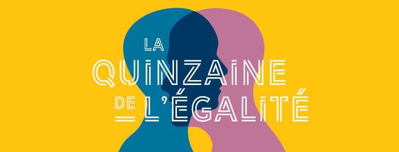 Quinzaine de l'égalité 2025